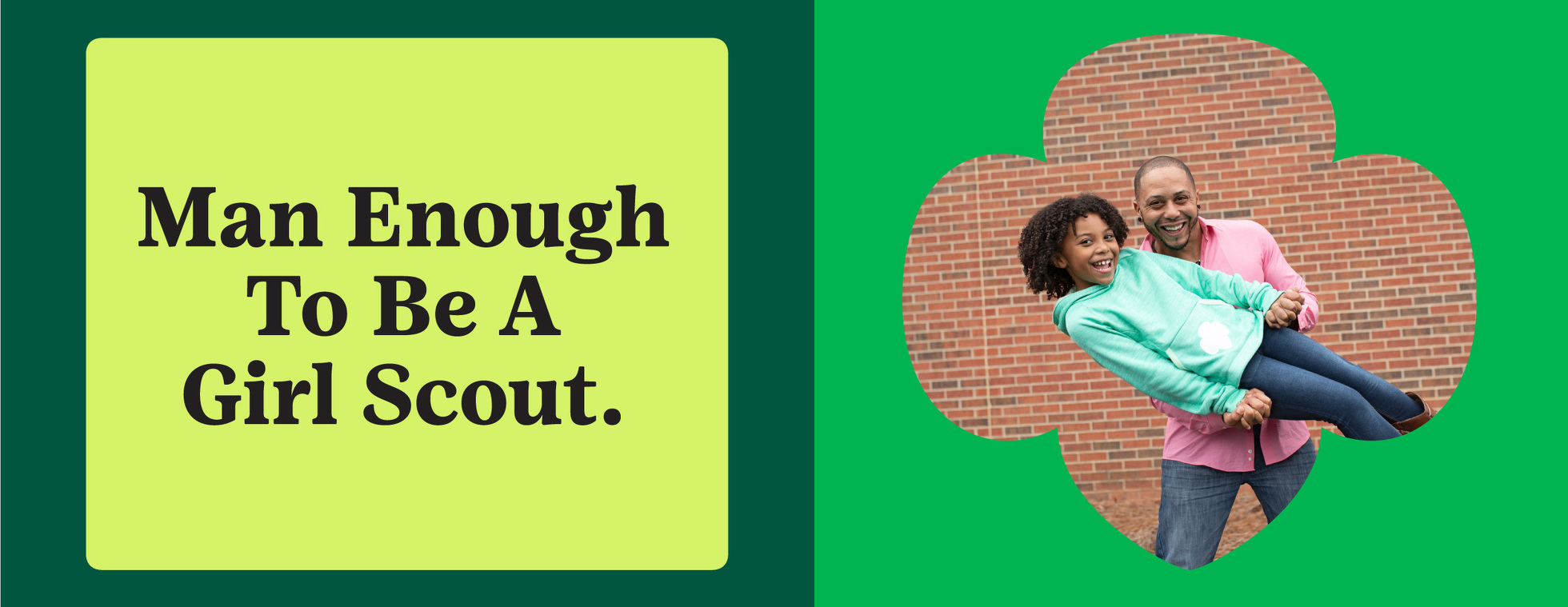 Man Enough to be a Girl Scout